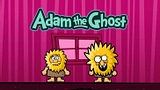 Adán y Eva: Adán y el Fantasma