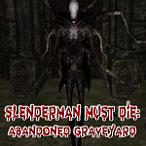 Slenderman Must Die: Abandoned Graveyard